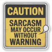 警告ステッカー – 無し警告の皮肉 シール (正面)