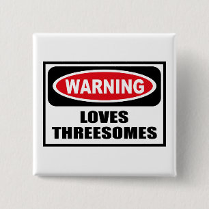 警告愛THREESOMESボタン 缶バッジ