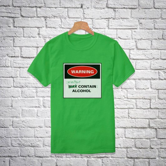 警告：アルコールが含まれている可能性があります Tシャツ