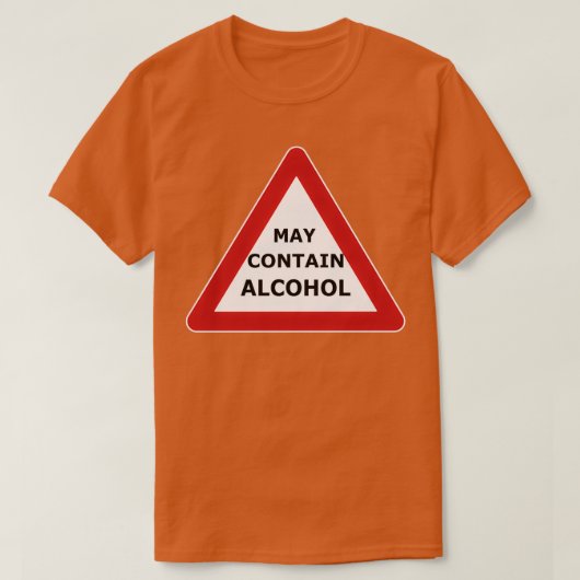 警告:アルコールを含む可能性があります アルコールを含む可能性があります Tシャツ (デザイン正面)