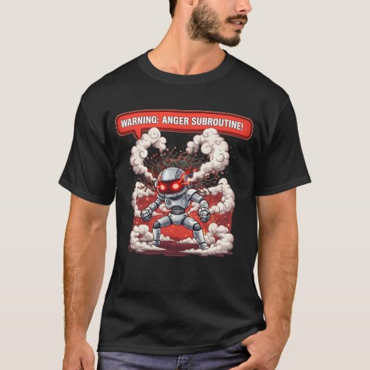 警告！アンガーサブルーチン おもしろい 怒ったロボット テック服 O Tシャツ (正面)