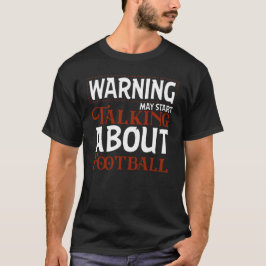 警告 サッカーの話をし出すかも Tシャツ