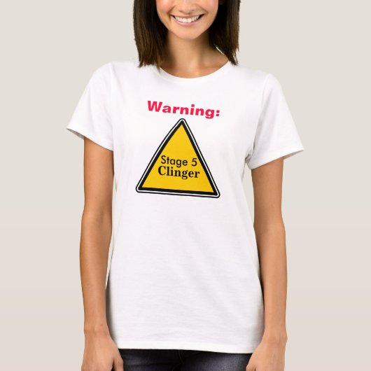 警告: ステージ5 Clinger Tシャツ (正面)