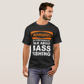 警告 バス釣りについて突然話し出す可能性があります Tシャツ (正面フル)
