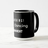 警告!パパのダンスが始まります マグカップ (正面右)