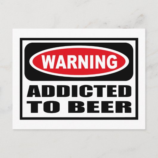 警告:ビール中毒 ポストカード (正面)
