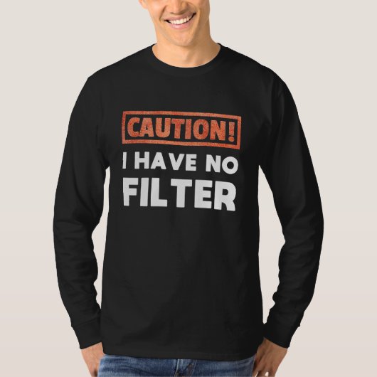 警告 フィルターがありません Tシャツ (正面)