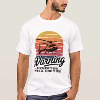 警告: ホバリングのプロです Tシャツ