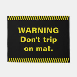 警告。 マットでつまずかせないで下さい ドアマット