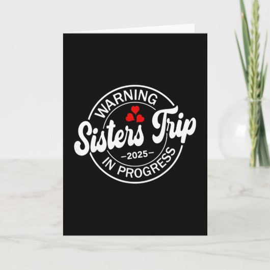 警告！姉妹旅行2025進行中 面白い姉妹 カード (正面)