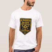 警告:態度で機械を警告するカナダのTシャツ Tシャツ (正面)