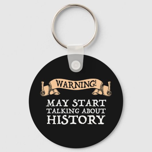 警告!歴史について話し始めるかもしれないおもしろい キーホルダー (正面)