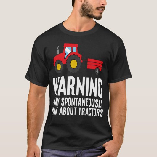 警告: 気がつくとトラクターの話をしているかもしれません - st tシャツ (正面)