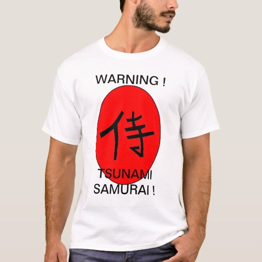 警告!津波サムライ! Tシャツ (正面)