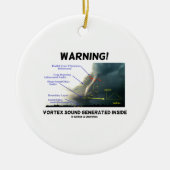 警告! 渦の音によって発生させる内部(トルネード) セラミックオーナメント (正面)