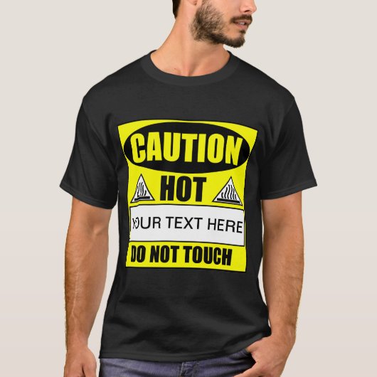 警告:熱いので触らないで Tシャツ (正面)