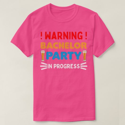 警告:独身パーティー開催中!結婚式場注意 Funny Tシャツ (デザイン正面)