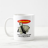 警告! 私にアコーディオンがあります コーヒーマグカップ (左)