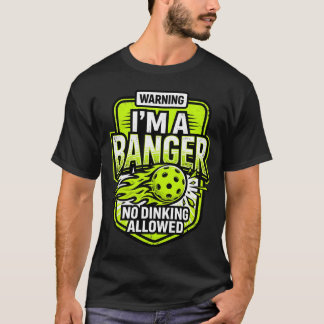 警告 私はバンガーだ おもしろいピックルボールプレイヤー Tシャツ