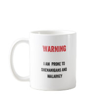 警告: 私は偽りおよびmalarkeyに傾向があります