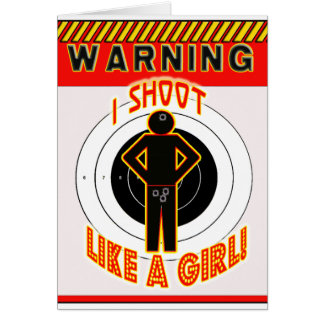 警告! 私は女の子のように撃ちます!