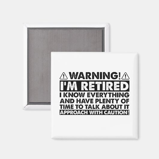 警告:私は引退しました 面白い引退 退職者 マグネット (正面/裏面)