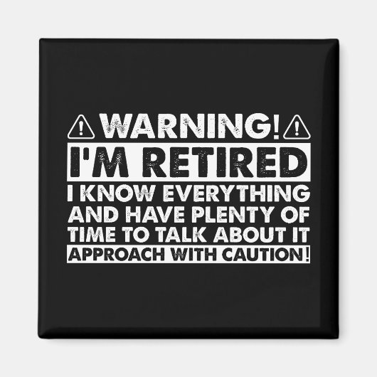 警告：私は引退しました 面白い引退 退職者 マグネット (正面)