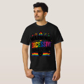 警告：過剰なファビュラスネス  Tシャツ (正面フル)
