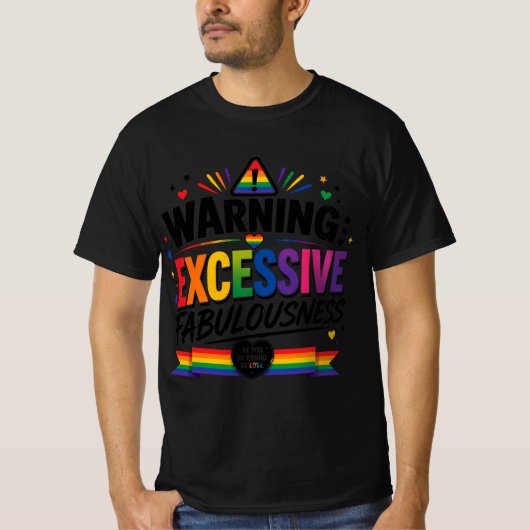 警告：過剰なファビュラスネス  Tシャツ (正面)