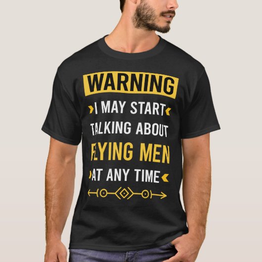 警告:飛行する男たちのダンス Tシャツ (正面)