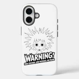 警告!高電圧、低忍耐、フィルターなし! iPhone 16ケース