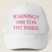 警告!!!1000 Ton Tnt Inside Trucker Hat キャップ (正面)