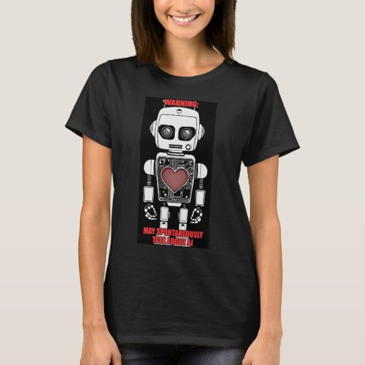 警告:AIについて話すかも 女性用 ブラック Tシャツ (正面)