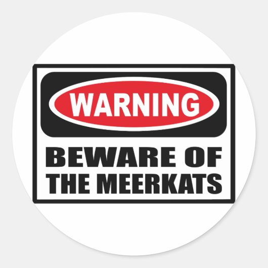 警告MEERKATSステッカーに注意 ラウンドシール (正面)