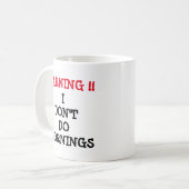 警告s – 私は朝は休む コーヒーマグカップ (正面左)