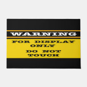 警告s for DisplayのみTouch ドアマット (正面)