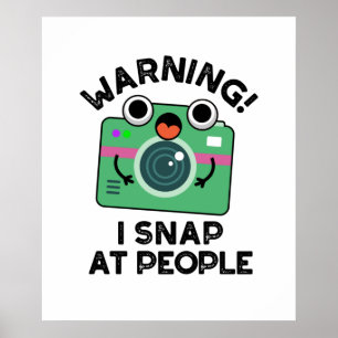 警告s I Shap At People おもしろい Camera Pun ポスター