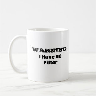 「警告s's I Have No Filter」フレーズおもしろい コーヒーマグカップ