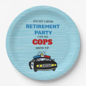 警官おもしろいが現れるまでは良いパーティーではない ペーパープレート (正面)