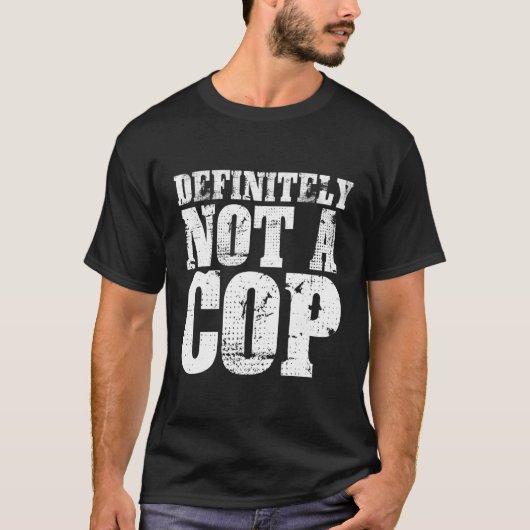 警官の隠れ蓑ではない Tシャツ (正面)