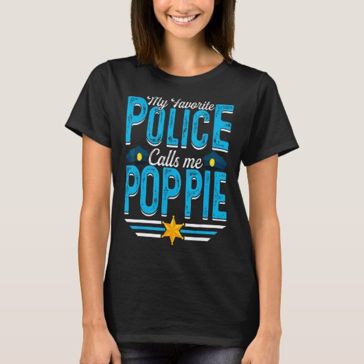 警察がお気に入りのポピーDと呼ん父のだ Tシャツ (正面)