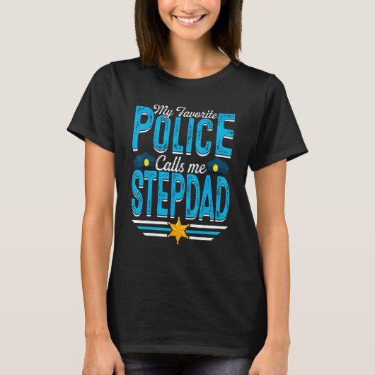 警察が義理お気に入りのの父と呼んでい父のる Tシャツ (正面)