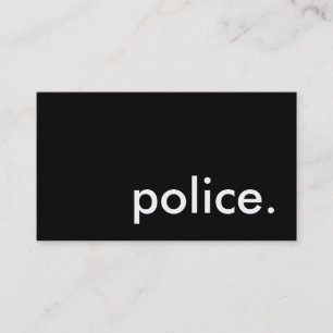 警察だ。 名刺