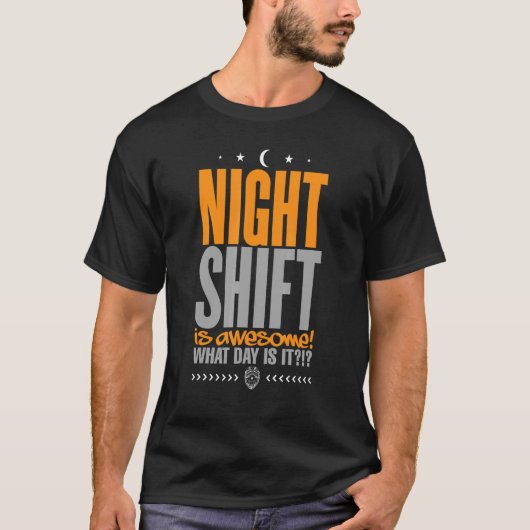 警察の夜勤素晴らしは今日だ Tシャツ (正面)