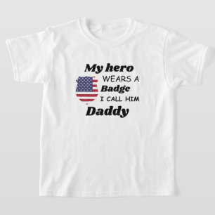 警察の子供のシャツ、私のヒーローはバッジを着て、私 Tシャツ
