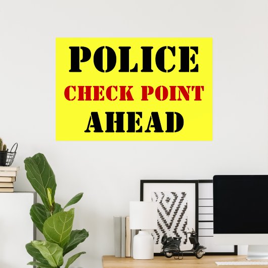 警察の検問所を先導 ポスター (ホームオフィス)