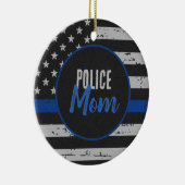 警察の母 – 法執行機関 – 薄い青い線 セラミックオーナメント (右)
