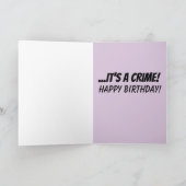 警察の誕生日おもしろいグリーティングカード カード (内部)