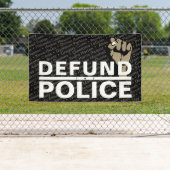 警察の資金を取り除く 横断幕 (インサイチュ)