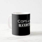 警察はやるね!面白い警察官へのギフト コーヒーマグカップ (正面左)